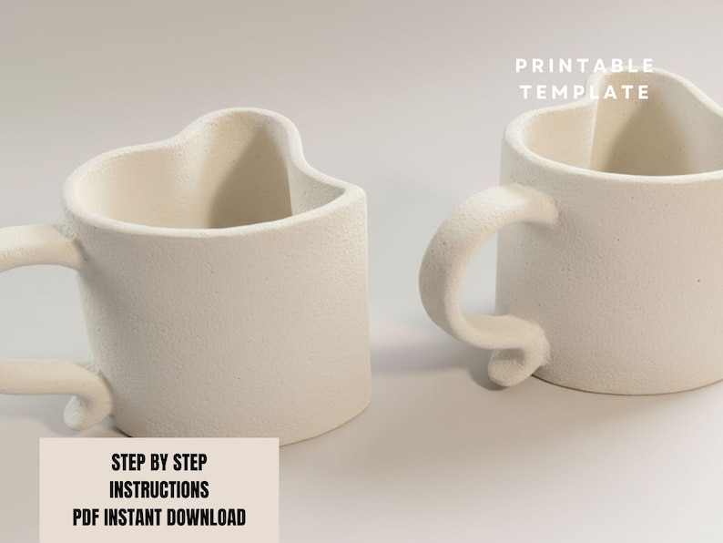 May include: Two off-white ceramic mugs with heart-shaped tops and curved handles. The mugs have a textured surface and are displayed on a light background. Text on the image reads "PRINTABLE TEMPLATE" and "STEP BY STEP INSTRUCTIONS PDF INSTANT DOWNLOAD".