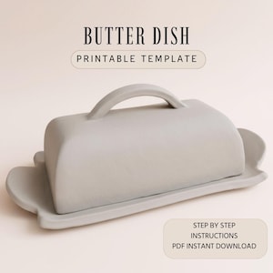 Butter Dish Pottery Template: DIY Slab Building (PDF Pattern)