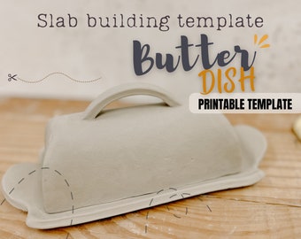 Butter Dish Pottery Template Slab Building Tutorial Cheese Baking Dish ...