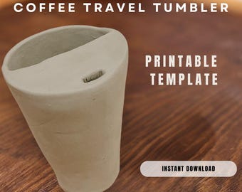 May include: A printable template for a coffee travel tumbler. The template is shown as a beige ceramic tumbler with a lid and a hole for a straw.