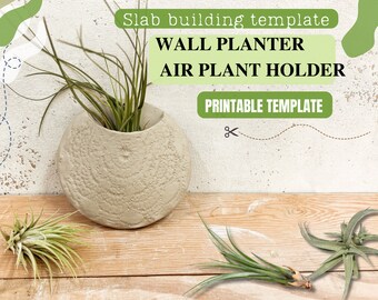 Wall Planter Pottery Template: Slab Building Air Plant Holder (PDF Pattern)