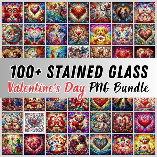 100 Stained Glass Happy Valentine's Day Decor Png Sublimation Design Download, Valentine's Day Vibes PNG Mega Bundle with Love Heart PNG