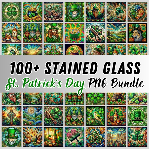 100 Stained Glass  Happy St Patrick's Day Decor Png Sublimation Design Download, Patrick Memorial Day Lucky Vibes PNG Mega Bundle