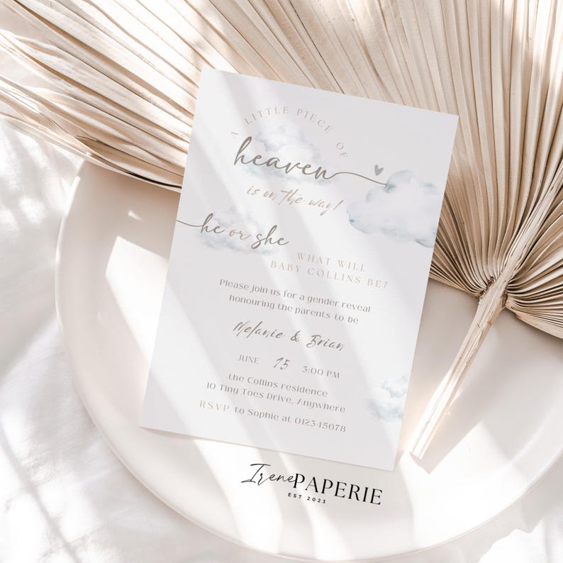 May include: A gender reveal invitation with the text "Little Piece of Heaven is on the way!" and "He or She". The invitation includes the names Melanie & Brian, date, time, and location. The design features watercolor clouds and a heart.