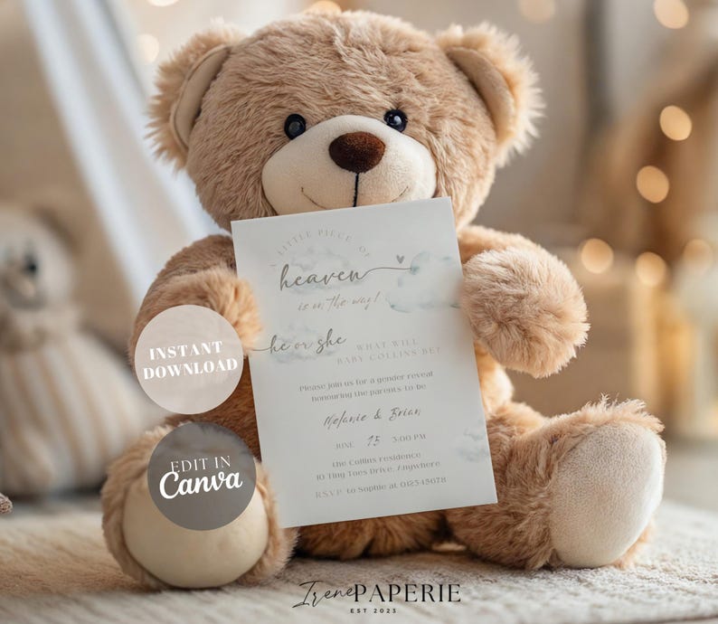 May include: A soft, tan teddy bear clutching a baby shower invitation. The invitation features the words "Little piece of heaven is on the way!" and "He or She". The invitation also has the text "Instant Download" and "Edit in Canva".