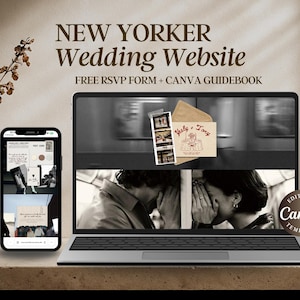 May include: A laptop and smartphone display a wedding website template. The laptop screen shows a black and white photo of a couple, and the phone shows website design examples. Text on the screen reads "NEW YORKER Wedding Website".