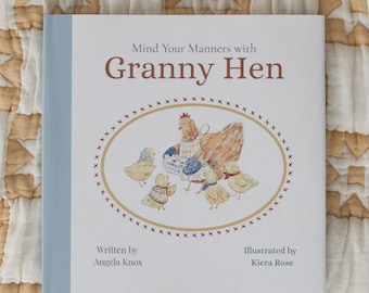 Mind Your Manners with Granny Hen  *pre-order