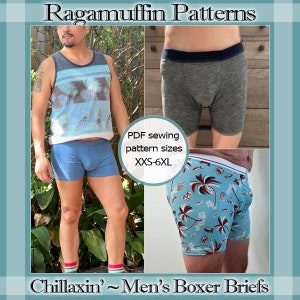 May include: A PDF sewing pattern for men's boxer briefs, with three different styles shown. The pattern includes sizes from XXS to 6XL. The text "Ragamuffin Patterns" and "Chillaxin'~Men's Boxer Briefs" is included in the image.
