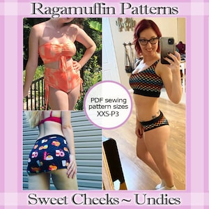 Puede incluir: Tres mujeres vistiendo diferentes estilos de ropa interior. La imagen es un collage con el texto "Ragamuffin Patterns" en la parte superior y "Sweet Cheeks ~ Undies" en la parte inferior. El texto "PDF sewing pattern sizes XXS-P3" está en un círculo en el medio de la imagen.