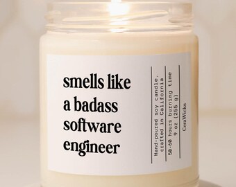 Badass Software Engineer Candle, Funny Candle, Home Gift For Him, Gift For Her, Christmas Gift, Birthday Gift, Graduation Gift, Soy Wax 9oz