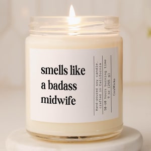 Badass Hebammenkerze, lustiges Cadle Geschenk für Hebammen, Wohnkultur, Weihnachtsgeschenk, Geburtstagsgeschenk, Abschlussgeschenk, neuer Job Geschenk, Vegan Kerze