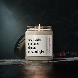 Badass Clinical Psychologist Candle, PhD Candle, Funny Gift For Her, Christmas Gift For Him, Graduation Gift, New Job Gift, Thank you Gift image 5