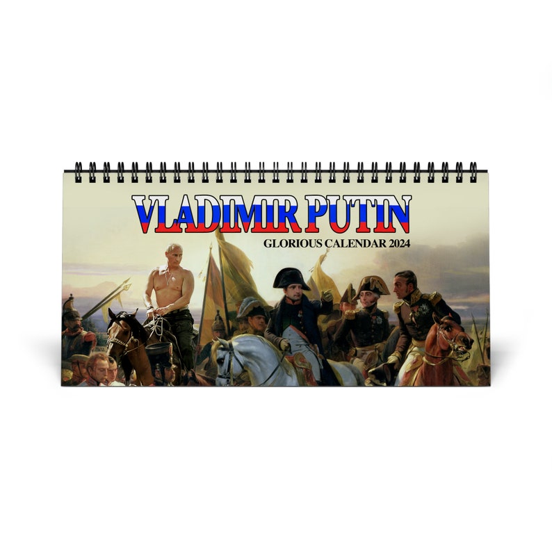 Vladimir Putin Glorious Desk Calendar 2024 UK Etsy UK