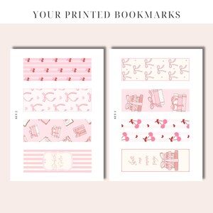 May include: Two sets of printable bookmarks with a pink and white color scheme. The bookmarks feature different patterns including cherries, bows, and stacks of books. The text on the bookmarks reads "Bookish Girlie" and "Just one more page".