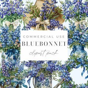 May include: A digital clipart pack featuring watercolor illustrations of bluebonnets, a Texas state flower, in various arrangements. The illustrations include bluebonnets in a hat, a watering can, and a vase. The text "COMMERCIAL USE BLUEBONNET clipart pack" is displayed on a white rectangle.