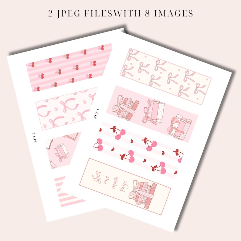 May include: Printable bookmark set with eight different designs. The designs feature pink and white stripes, hearts, bows, cherries, and stacks of books. The text "Just one more page" is included on one of the bookmarks.