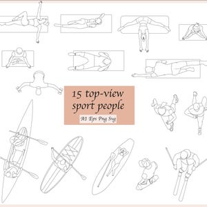 May include: A set of 15 black and white line drawings of people participating in various sports, including rowing, kayaking, paddleboarding, skiing, and running. The drawings are in a top-view perspective and are labelled "15 top-view sport people".