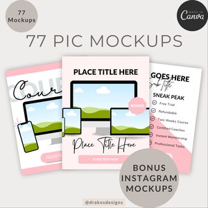 May include: A set of 77 social media mockups featuring a pink and white color scheme. The mockups include a desktop computer, a tablet, and a smartphone. The text "PLACE TITLE HERE" is displayed on the desktop computer mockup. The text "GOES HERE Sub Title SNEAK PEAK" is displayed on the right side of the image. The text "Free Trial, Refundable, Two Weeks Course, Certified Coaches, Instant Membership, Professional Tasks" is displayed in a checklist format. The text "BONUS INSTAGRAM MOCKUPS" is displayed at the bottom of the image.
