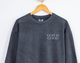 Embroidered Christian Sweatshirt, Embroidered Christian Crewneck, Comfort Colors® Embroidered Sweatshirt, Christian Gift, Faith Sweatshirt