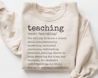 Teach Sweatshirt, Funny Teacher Shirt, Funny Teacher Sweatshirt, Teacher Humor, Educators Shirt, Teacher Appreciation Gift, Teacher Gift