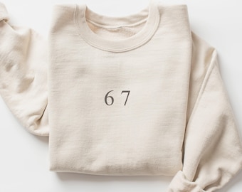 Funny Teacher Sweatshirt, Funny 67 Shirt, 6 7 Shirt, 67 Shirt, 6 7 Sweatshirt, Teacher Sweatshirt, Meme Shirt, Funny Sweatshirt, Funny Gift