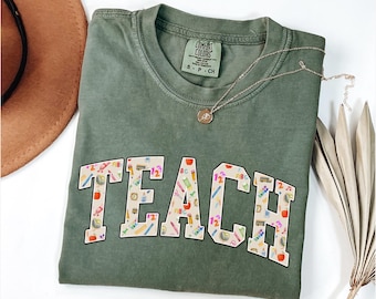 Comfort Colors® Teach Shirt, Teacher Appreciation, Back to School Shirt, Teacher Shirt, Cute Teacher Shirt, New Teacher, Gift for Teacher