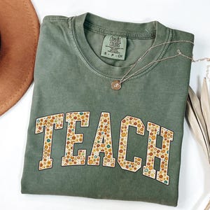 Comfort Colors® Teach Shirt, Teacher Appreciation, Back to School Shirt, Teacher Shirt, Cute Teacher Shirt, New Teacher, Gift for Teacher
