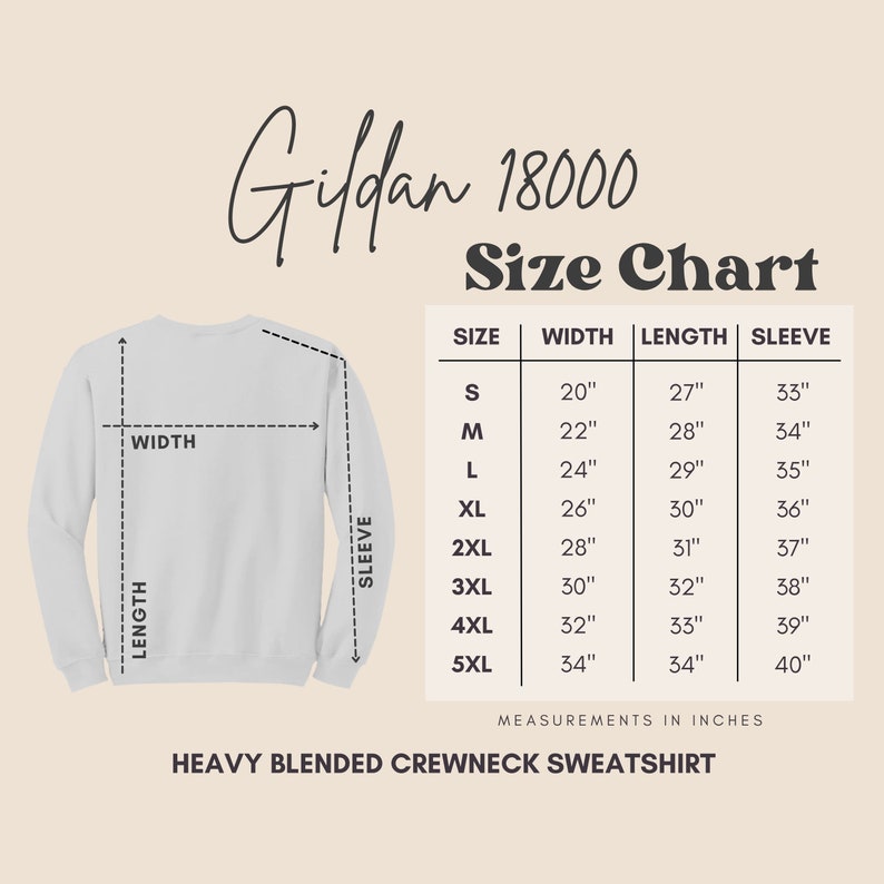May include: Size chart for Gildan 18000 heavy blended crewneck sweatshirts. The chart shows measurements in inches for width, length, and sleeve length for sizes S through 5XL.