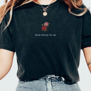 Mr Darcy Shirt Pride And Prejudice Shirt Jane Austen Shirt Pride And Prejudice Gifts Librariancore Jane Austen Gift Bookish Things