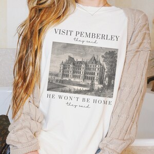 Mr Darcy Shirt Pride And Prejudice Shirt Pemberley Jane Austen Shirt Jane Austen Gifts Bookish Things Pride And Prejudice Gifts