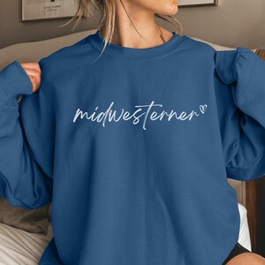 Midwest Sweatshirt Midwest Crew Neck Midwest Crewneck Midwest Hoodie Midwest T Shirt Midwest TShirt Indiana T Shirt Midwest Shirt Midwest