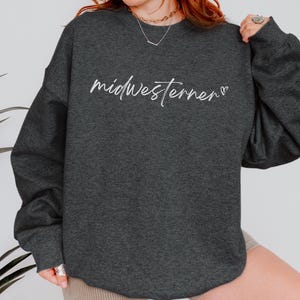Midwest Sweatshirt Midwest Crew Neck Midwest Crewneck Midwest Hoodie Midwest T Shirt Midwest TShirt Indiana T Shirt Midwest Shirt Midwest