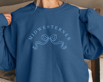 Midwest Sweatshirt Midwest Crew Neck Midwest Crewneck Midwest Hoodie Midwest Is Best Minnesota Sweatshirt Ohio Sweatshirt Bow Sweatshirt