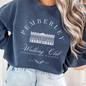 Pride And Prejudice Shirt Pemberley Sweatshirt Bookish Things Jane Austen TShirt Pride And Prejudice Jane Austen Shirt Jane Austen Gifts