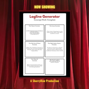 May include: A black framed graphic with the title "Logline Generator" and concept pitch templates. The templates include sections for classic, irony, fish out of water, high-stakes choice, and what-if formulas. The background is a red curtain.