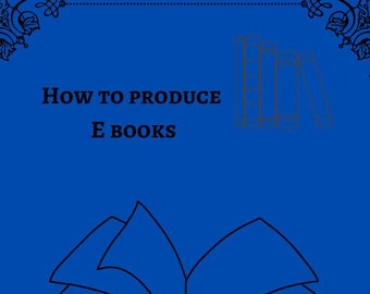 EASIEST How To Make An E-Book Guide - Step By Step Instruction