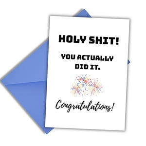 Congrats Card; Funny Greeting Card; Printable Sarcastic Card; Congratulations Card; Adult Humor