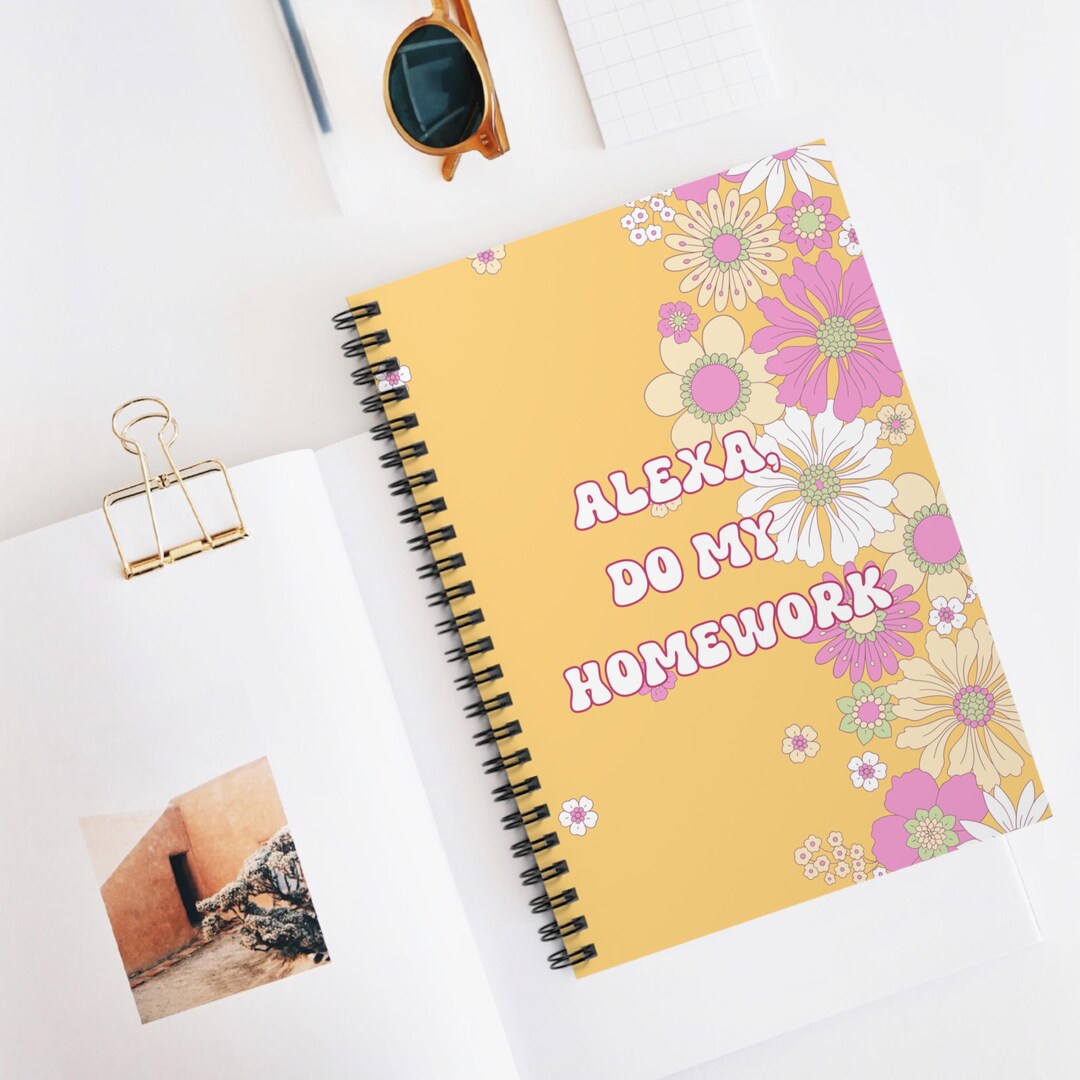 Notebook With Homework Alexa Do My Homework | Spiral Notebook, Assignment Notebook, Homework ...
