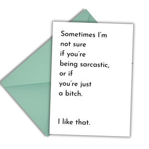 Funny Printable Friendship Card; Snarky Compliment Card for Friend or Loved One; Instant Download