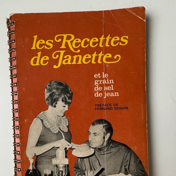 Livre de Cuisine Vintage Ancien Québécois de 1968: Les Recettes de Janette et le Grain de Sel de Jean/ Vintage 1968 Kookboek uit Quebec