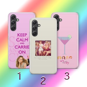 Sex And The City 4 Phone Case Cover For Samsung A13 A14 A15 A16 A25 A26 A33 A34 A35 A36 A53 A54 A55 A56 A72 A73 + More Modelss American Film
