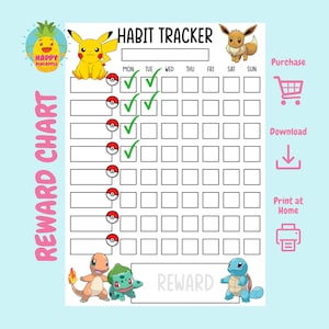 May include: A printable habit tracker with a Pokemon theme. The tracker has a grid with days of the week labeled and spaces for checkmarks. There are Pokemon characters on the page, including Pikachu, Eevee, Charmander, and Squirtle. The text "REWARD" is at the bottom of the page.