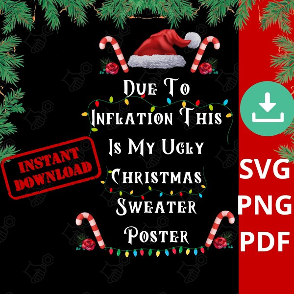 Due to Inflation Ugly Christmas Sweaters,sublimation design, merry christmas png