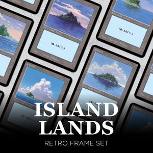 May include: A collection of "Island" cards from a retro frame set. Each card features a landscape with an island, blue water, and sky. The text "ISLAND LANDS" and "RETRO FRAME SET" are displayed in white.