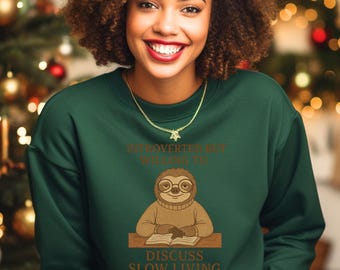 Introverted But Willing To Discuss Slow Living Sweatshirt, Funny Sloth Lover Gift Idea, Cozy Aesthetic Crewneck For Homebody Vibes