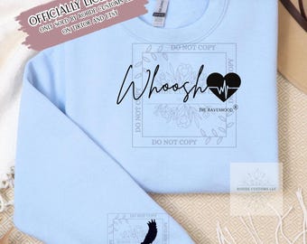 OFFICIALLY LICENSED Whoosh Dominic king Ravenhood sweatshirt