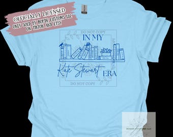 OFFICIALLY LICENSED Kate Stewart Era Tshirt