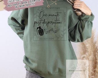 OFFICIALLY LICENSED Bittersweet One minute past desperation Sweatshirt