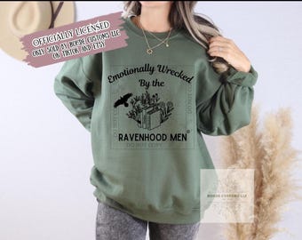 OFFICIALLY LICENSED Emotionally Wrecked Ravenhood Sweatshirt