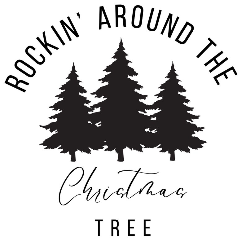 Rockin' Around the Christmas Tree Svg/png Etsy UK